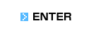 ENTER